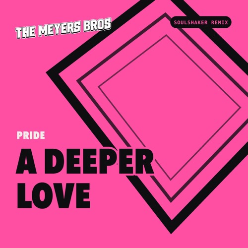 Sleeve: Pride, A Deeper Love