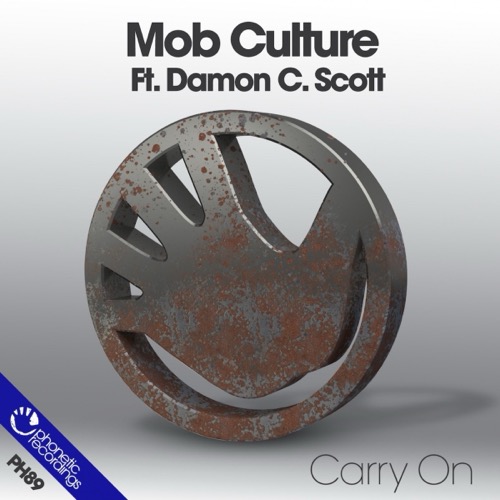 Sleeve: Mob Culture & Damon C Scott, Carry On