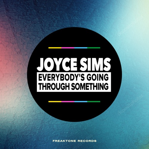 Sleeve: Joyce Sims, Everybody's Going Through Something