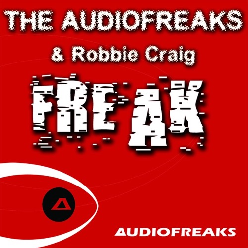 Sleeve: Robbie Craig & The Audiofreaks, Freak