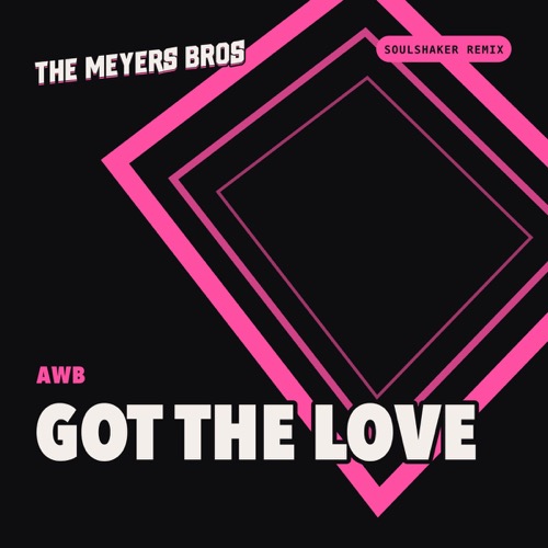 Sleeve: AWB, Got The Love