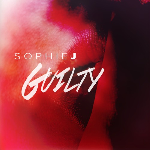 Sleeve: Sophie J, Guilty