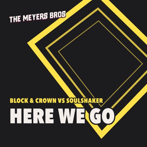Sleeve: Block & Crown vs Soulshaker, Here We Go