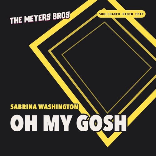 Sleeve: Sabrina Washington, Oh My Gosh