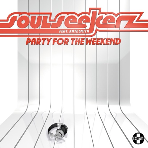 Sleeve: Soulseekerz, Party For The Weekend