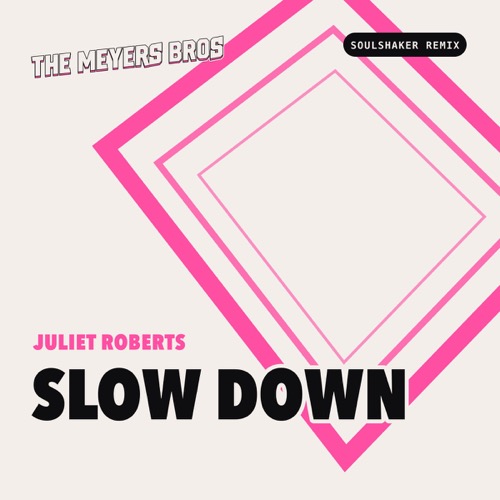 Sleeve: Juliet Roberts, Slow Down