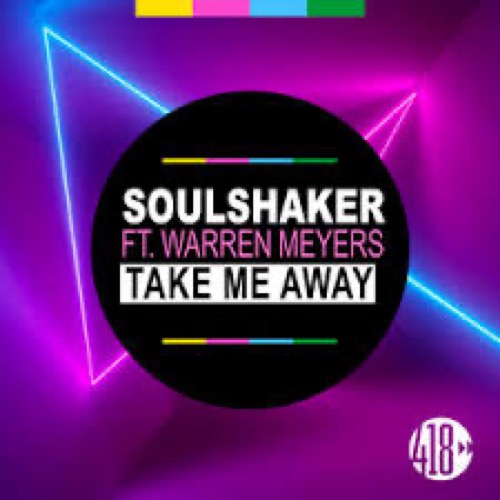 Sleeve: Soulshaker feat. Warren Meyers, Take Me Away