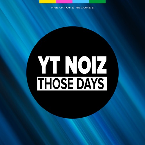 Sleeve: YT Noiz, Those Days