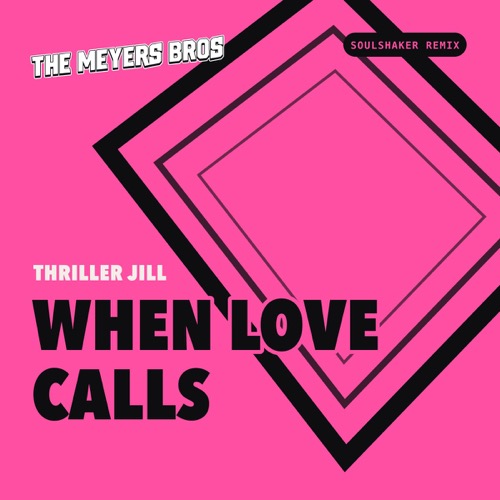 Sleeve: Thriller Jill, When Love Calls