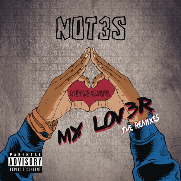 Sleeve: Not3s & Mabel, My Lover (DASCO Remix)